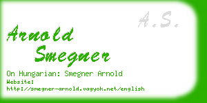 arnold smegner business card